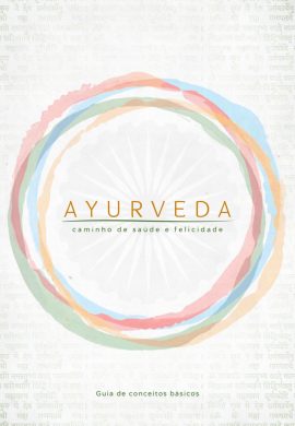 Ayurveda - Caminho de Saúde e Felicidade